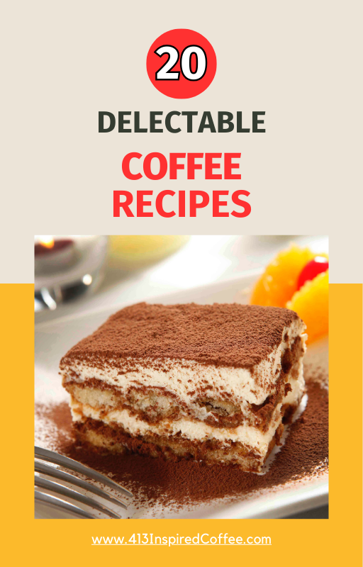 20 Delectable Coffee Recipes